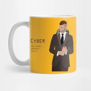 Cyberpunk suit slogan Mug